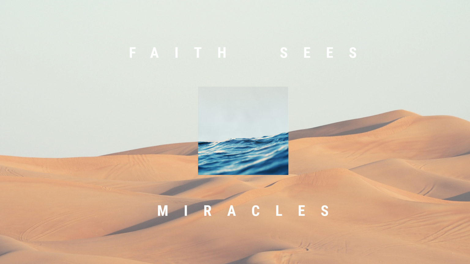 Creative church graphic communicating that faith sees miracles.